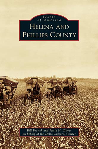 Stock image for Helena and Phillips County for sale by Lakeside Books