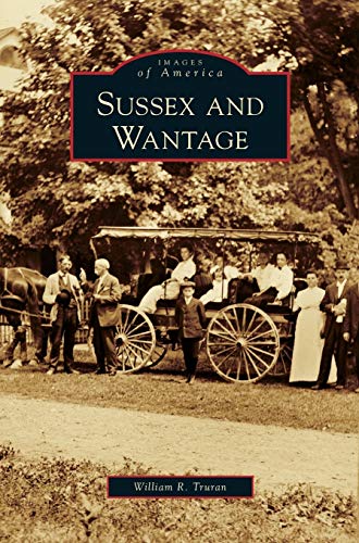 Immagine dell'editore per Sussex and Wantage venduto da Lakeside Books