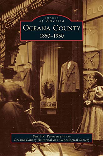 Imagen de archivo de Oceana County: 1850-1950 (Hardback or Cased Book) a la venta por BargainBookStores