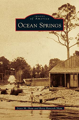 Stock image for Ocean Springs for sale by Lakeside Books