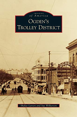 9781531664190: Ogden's Trolley District