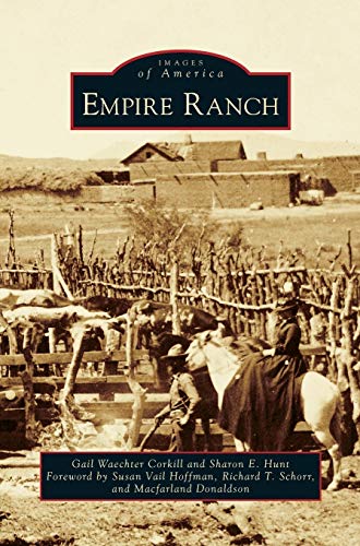 Stock image for Empire Ranch for sale by Lakeside Books