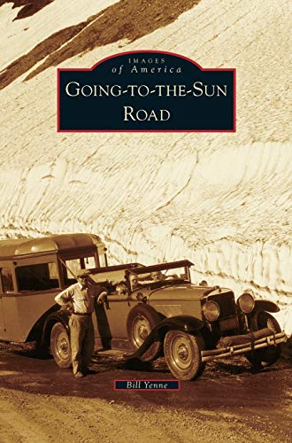Imagen de archivo de Going-To-The-Sun Road (Hardback or Cased Book) a la venta por BargainBookStores