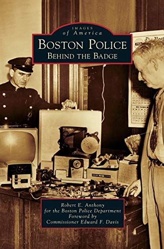 9781531666149: Boston Police: Behind the Badge