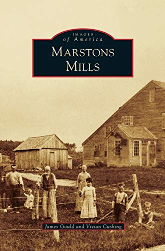 Beispielbild fr Marstons Mills zum Verkauf von Lakeside Books
