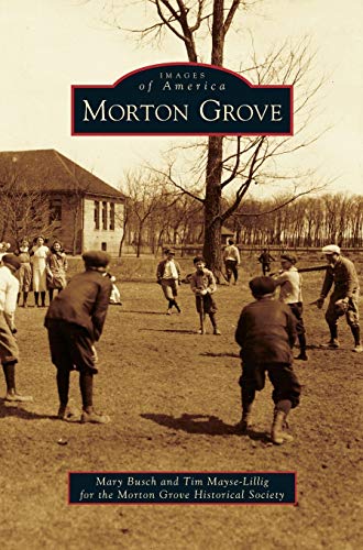Stock image for Morton Grove for sale by California Books