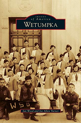 Imagen de archivo de Wetumpka a la venta por Lakeside Books