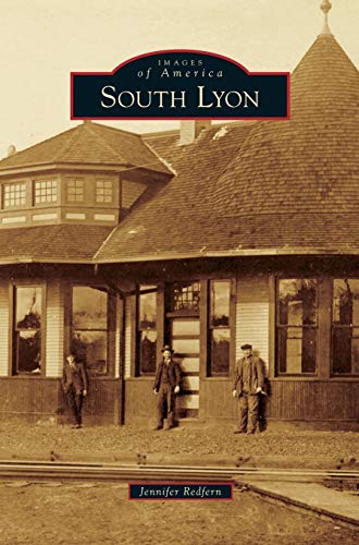 Stock image for South Lyon for sale by Lakeside Books