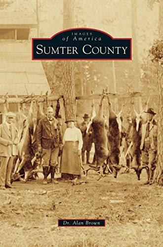 Imagen de archivo de Sumter County a la venta por Lucky's Textbooks