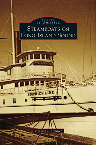 Stock image for Steamboats on Long Island Sound for sale by Lakeside Books