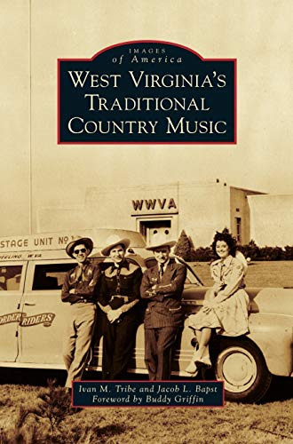 Stock image for West Virginia's Traditional Country Music for sale by Lakeside Books