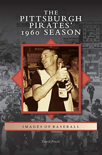 Beispielbild fr Pittsburgh Pirates' 1960 Season (Hardback or Cased Book) zum Verkauf von BargainBookStores