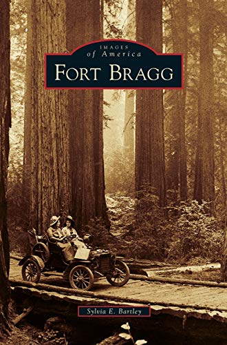 Stock image for Fort Bragg (Hardback or Cased Book) for sale by BargainBookStores