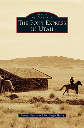 Beispielbild fr Pony Express in Utah (Hardback or Cased Book) zum Verkauf von BargainBookStores