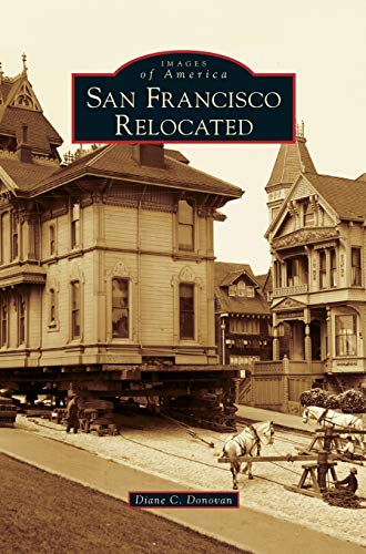 Stock image for San Francisco Relocated (Hardback or Cased Book) for sale by BargainBookStores