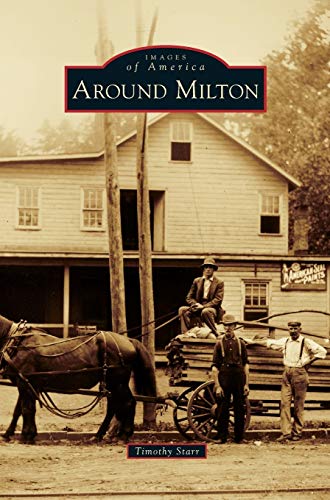 Imagen de archivo de Around Milton a la venta por Lakeside Books