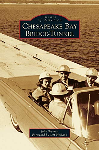 Imagen de archivo de Chesapeake Bay Bridge-Tunnel a la venta por Russell Books