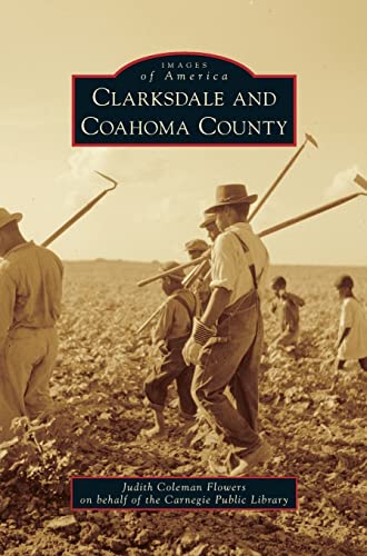 Stock image for Clarksdale and Coahoma County for sale by Lakeside Books