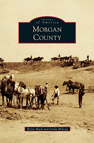 Stock image for Morgan County for sale by Big River Books