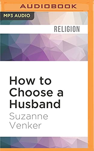 Beispielbild fr How to Choose a Husband zum Verkauf von Half Price Books Inc.