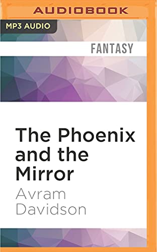 Imagen de archivo de The Phoenix and the Mirror a la venta por Revaluation Books