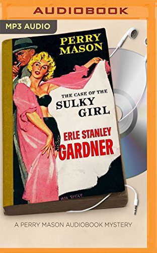 Beispielbild fr Case of the Sulky Girl, The (Perry Mason, 2) zum Verkauf von Irish Booksellers
