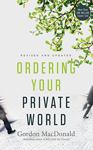 Imagen de archivo de Ordering Your Private World a la venta por Half Price Books Inc.