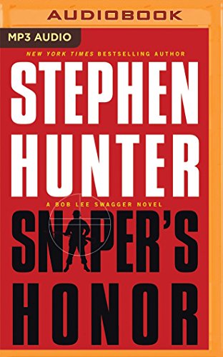 Stock image for Sniper's Honor (Bob Lee Swagger Series) for sale by SecondSale