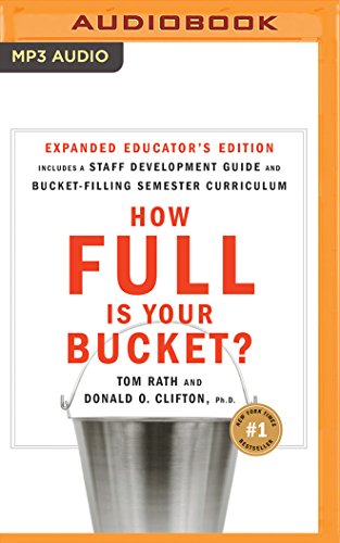 Stock image for How Full Is Your Bucket? Educator's Edition: Positive Strategies for Work and Life for sale by Save With Sam