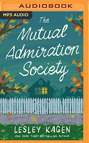 Beispielbild fr The Mutual Admiration Society: A Novel zum Verkauf von The Yard Sale Store
