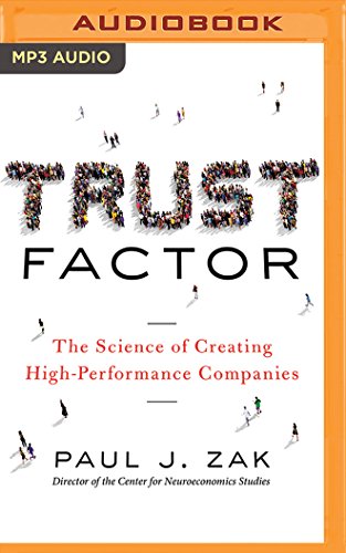 Imagen de archivo de Trust Factor: The Science of Creating High-performance Companies a la venta por Revaluation Books