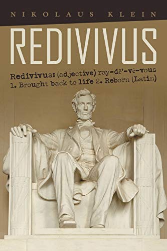 9781532007323: Redivivus