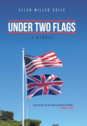 Beispielbild fr Under Two Flags: A Memoir zum Verkauf von AwesomeBooks