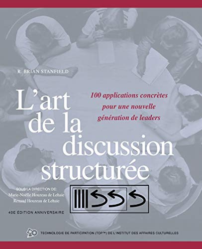 Stock image for L'art de la discussion structure (French Edition) for sale by GF Books, Inc.