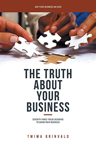 Stock image for The Truth about Your Business for sale by California Books