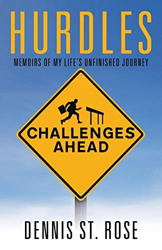 9781532013126: Hurdles: Memoirs of my Life's Unfinished Journey