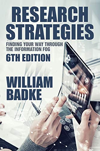 Stock image for Research Strategies : Finding Your Way Through the Information Fog for sale by Better World Books