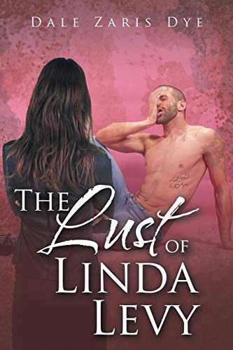 Stock image for The Lust of Linda Levy for sale by ThriftBooks-Atlanta