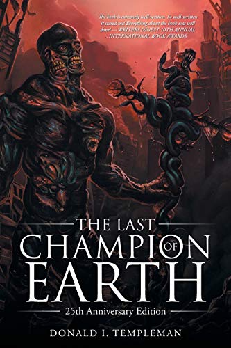 Stock image for The Last Champion of Earth: 25th Anniversary Edition for sale by HPB-Emerald