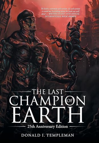 Stock image for The Last Champion of Earth: 25th Anniversary Edition for sale by Lucky's Textbooks