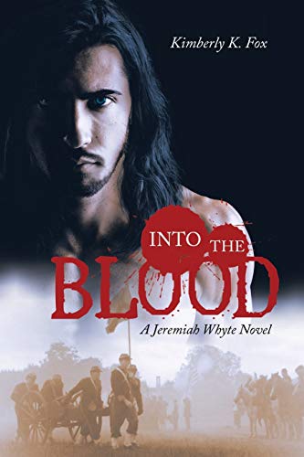 Stock image for Into the Blood: A Jeremiah Whyte Novel for sale by Lucky's Textbooks
