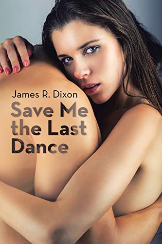 Stock image for Save Me the Last Dance for sale by Lucky's Textbooks