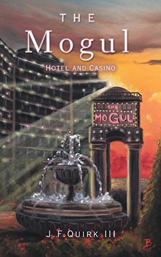 9781532036422: The Mogul: Hotel and Casino