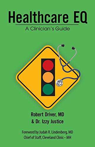 Stock image for Healthcare EQ: A Clinician's Guide for sale by Chiron Media