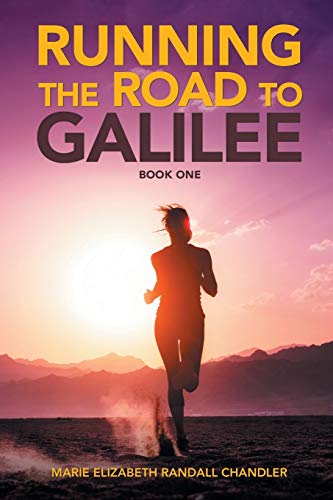 Stock image for Running the Road to Galilee: Book One for sale by California Books