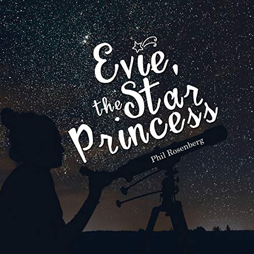 Stock image for Evie, the Star Princess for sale by ThriftBooks-Atlanta