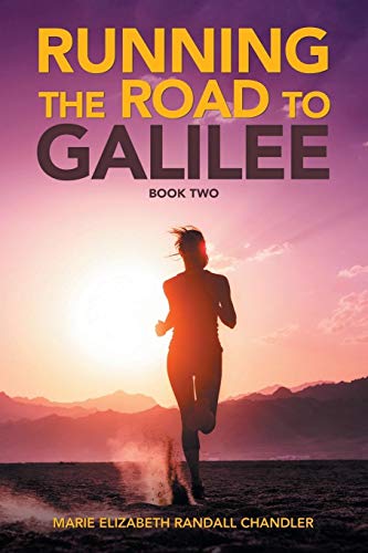 Stock image for Running the Road to Galilee: Book Two for sale by California Books