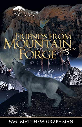 Stock image for Friends from Mountain Forge for sale by Lakeside Books