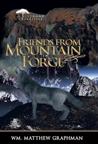 Stock image for Friends from Mountain Forge for sale by Lakeside Books