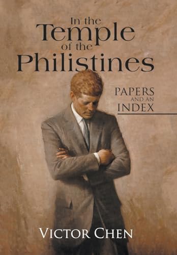 Imagen de archivo de In the Temple of the Philistines: Papers and an Index a la venta por Lakeside Books